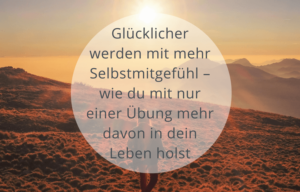 Selbstmitgefühl