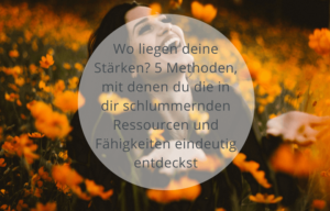 Stärken erkennen