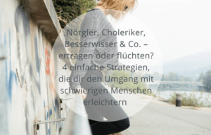 Umgang mit schwierigen Menschen