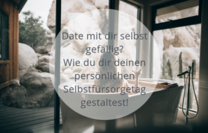 Selbstfürsorgetag