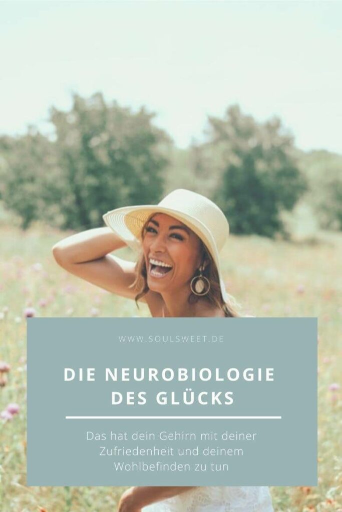Neurobiologie des Gluecks