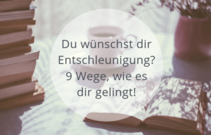 Entschleunigung