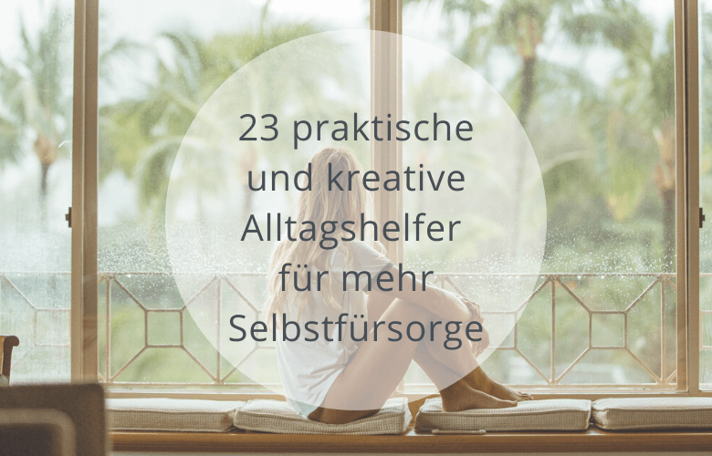 Alltagshelfer Selbstfuersorge