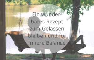gelassen bleiben